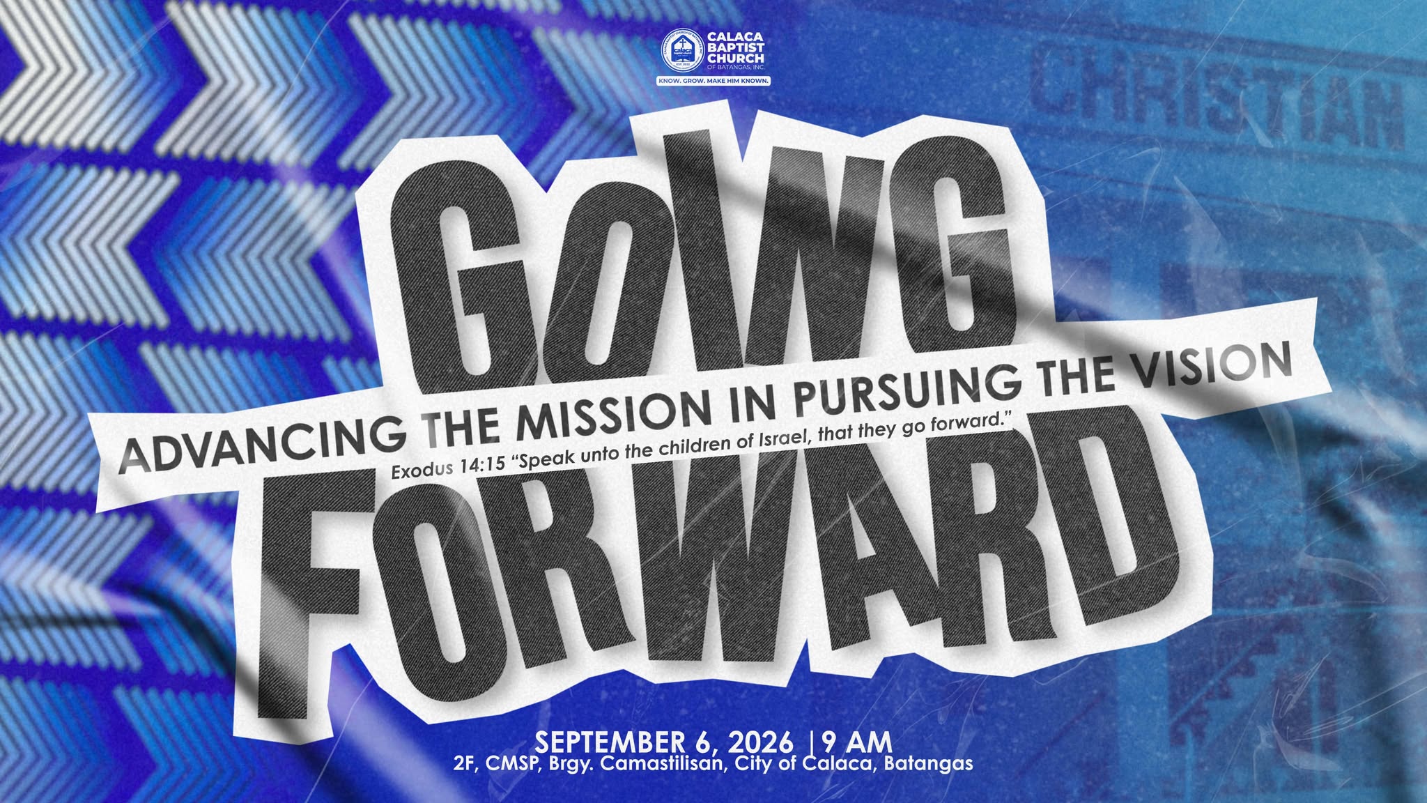Calaca Baptist Church Is Going Forward